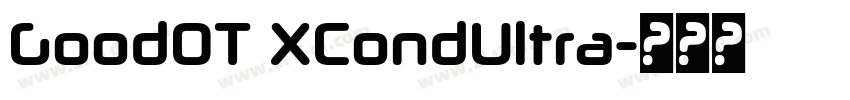 GoodOT XCondUltra字体转换